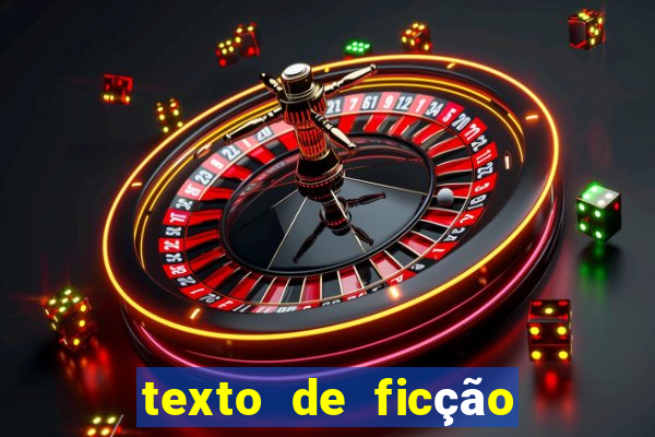 texto de ficção científica com interpretação 8o ano com gabarito